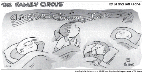 Family Circus cartoon © Bill Keane from JoyfulNoiseletter.com. Reprinted with permission of Bill Keane.
