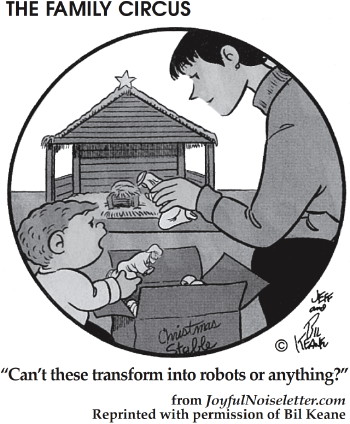 Cartoon: Child ask mom why Nativity figures cannot transform into robots