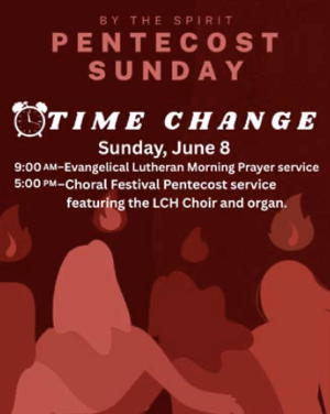 Pentecost morning prayer at 9:00, Festival Eucharist at 5:00 pm